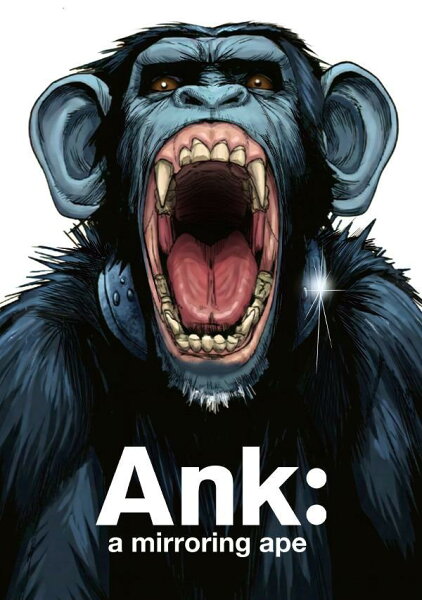 Ank : a mirroring ape 第1巻の表紙画像