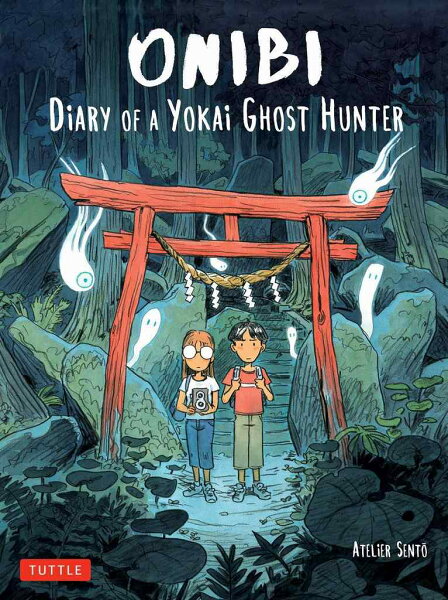ONIBI：　Diary　of　a　Yokai　Ghost　Hunter ONIBI：　Diary　of　a　Yokai　Ghost　Hunterの表紙画像